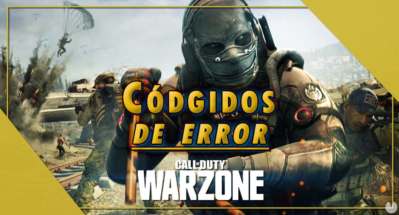 Call of Duty Warzone: Todos los Cdigos de Error y cmo solucionarlos - Call of Duty: Warzone