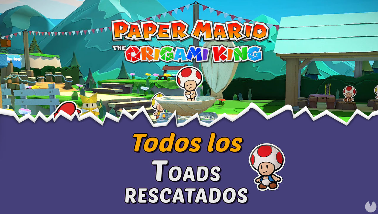 TODOS los Toads rescatados de Paper Mario: The Origami King y cmo conseguirlos - Paper Mario: The Origami King