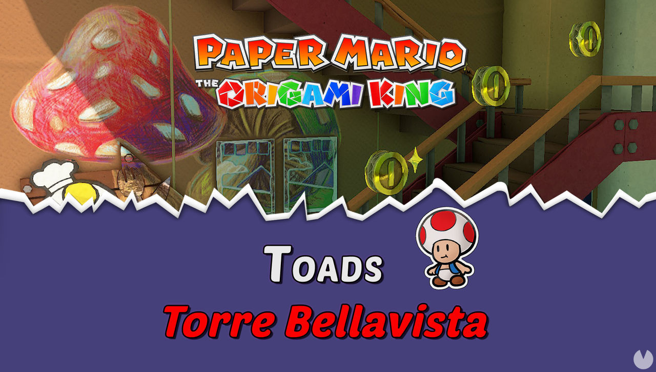 TODOS los Toads en Torre Bellavista de Paper Mario The Origami King - Paper Mario: The Origami King