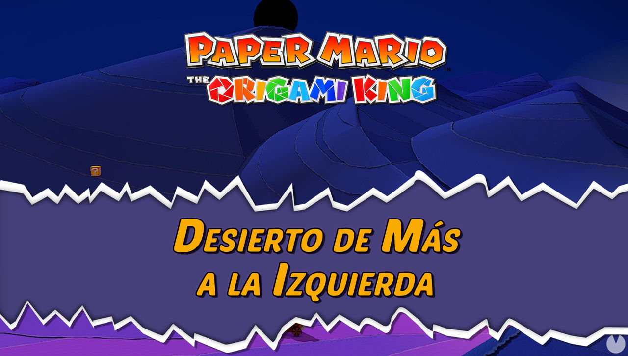 Desierto de Ms a la Izquierda al 100% en Paper Mario: The Origami King - Paper Mario: The Origami King