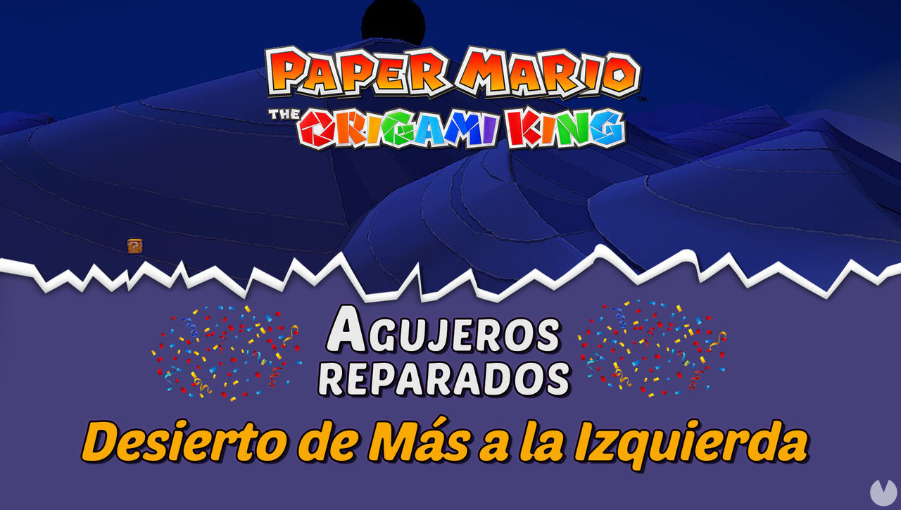 TODOS los agujeros en Desierto de Ms a la Izquierda de Paper Mario The Origami King - Paper Mario: The Origami King