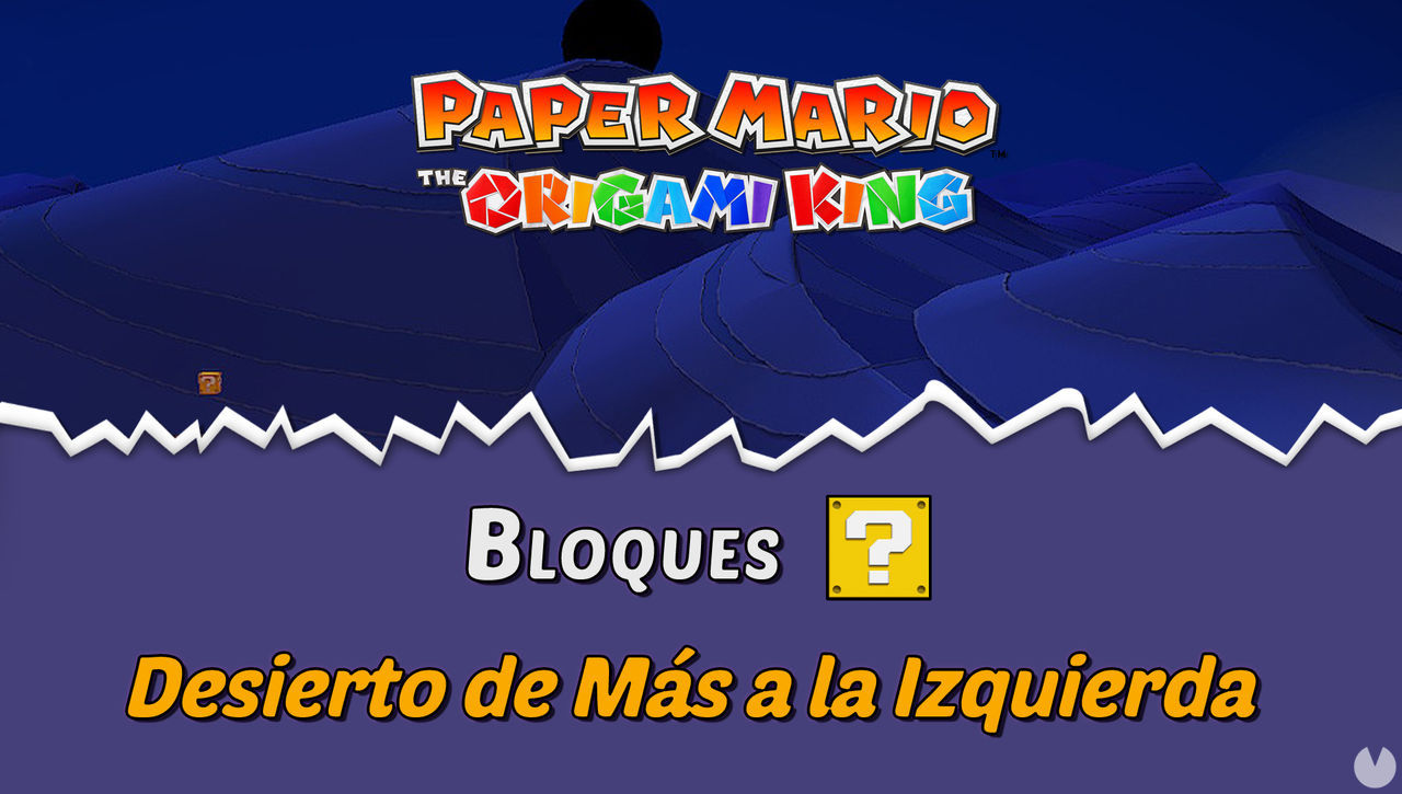 TODOS los bloques ? en Desierto de Ms a la Izquierda de Paper Mario The Origami King - Paper Mario: The Origami King