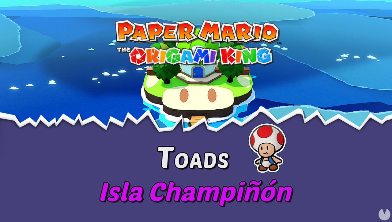 TODOS los Toads en Isla Champin de Paper Mario The Origami King - Paper Mario: The Origami King