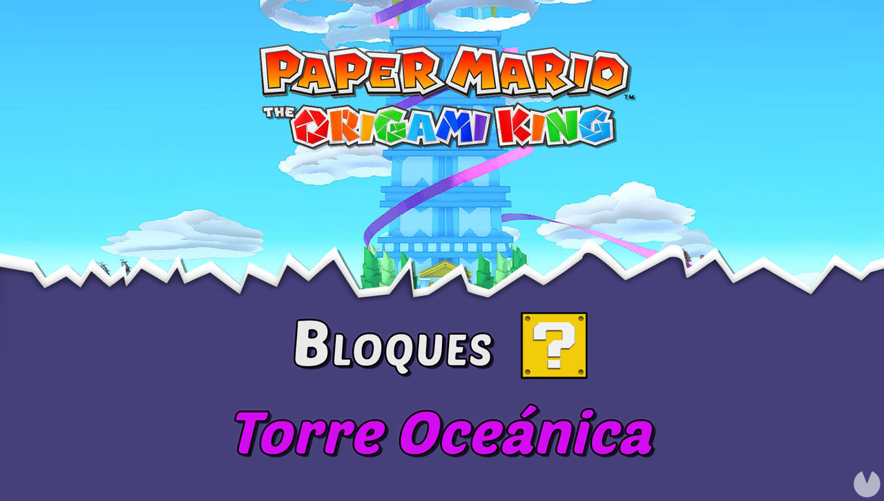 TODOS los bloques ? en Torre Ocenica de Paper Mario The Origami King - Paper Mario: The Origami King