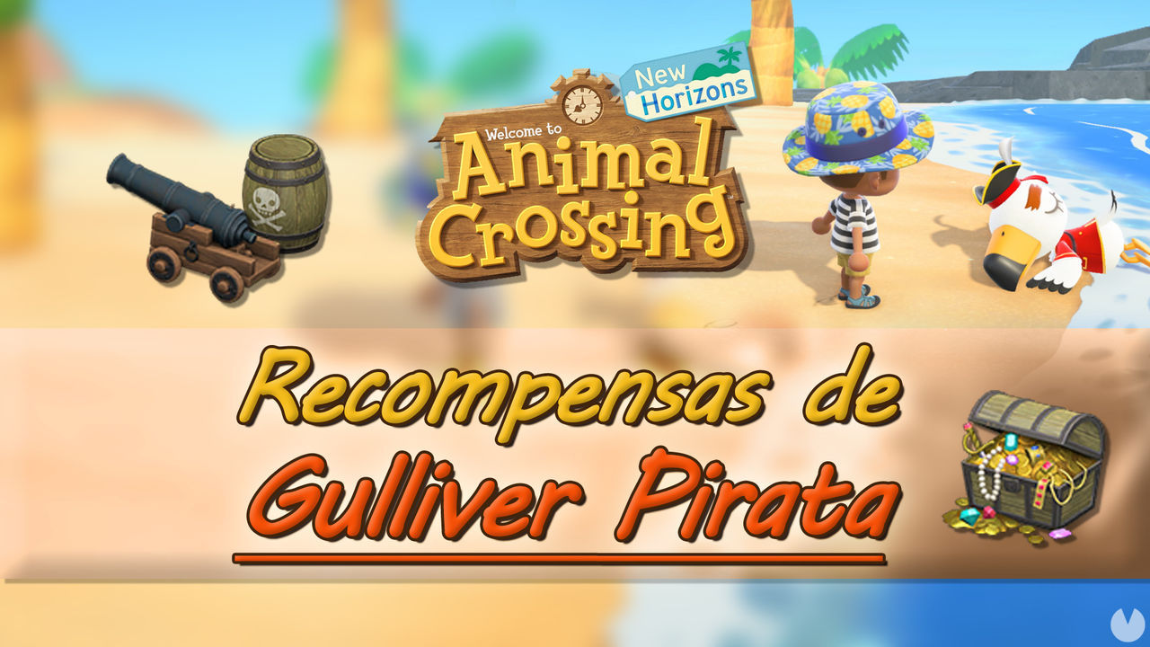 Gulliver Pirata y todas sus recompensas en Animal Crossing: New Horizons - Animal Crossing: New Horizons