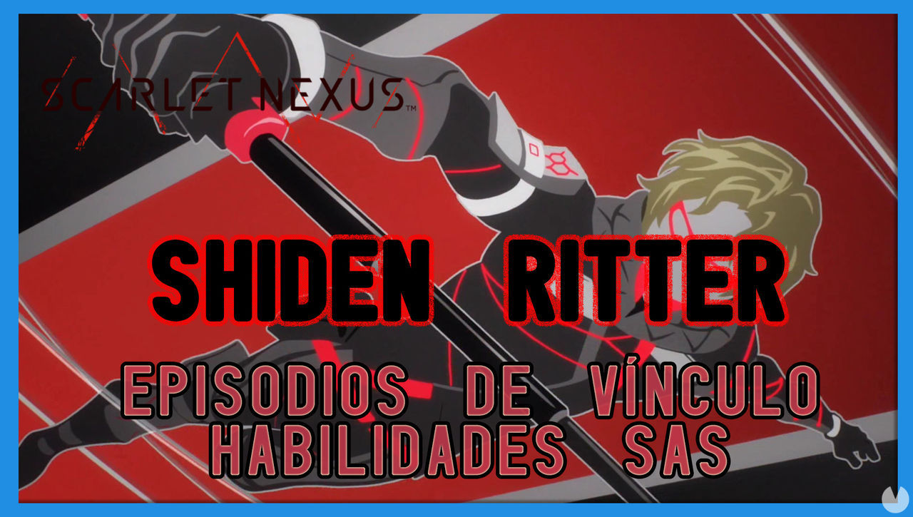 Shiden en Scarlet Nexus - Episodios de vnculo y habilidades SAS - Scarlet Nexus