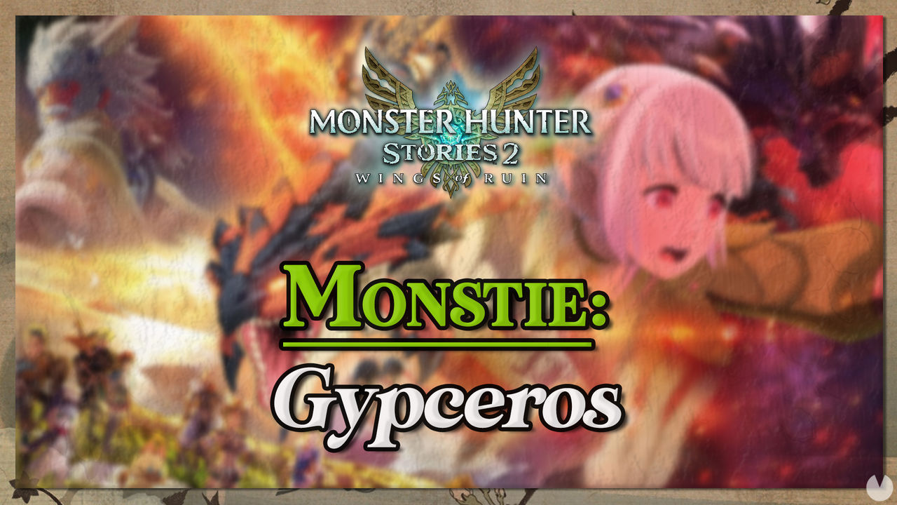 Gypceros en Monster Hunter Stories 2: cmo cazarlo y recompensas - Monster Hunter Stories 2: Wings of Ruin