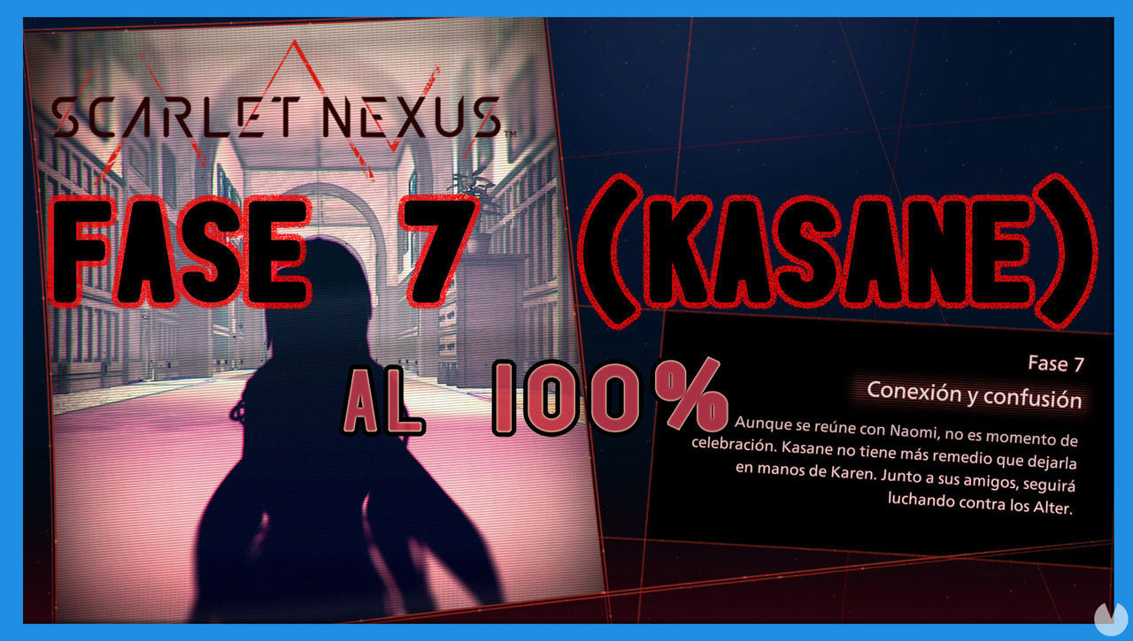 Fase 7: Conexin y confusin al 100% en Scarlet Nexus - Scarlet Nexus