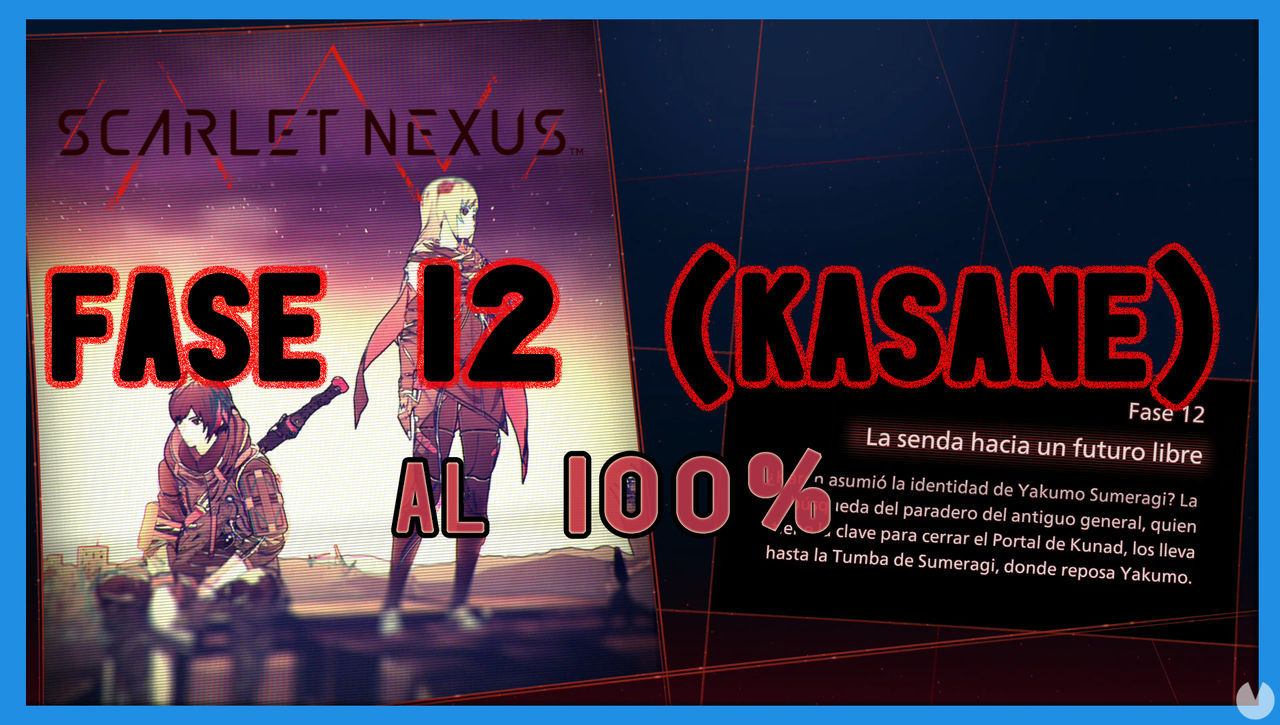 Fase 12: La senda hacia un futuro libre al 100% en Scarlet Nexus - Scarlet Nexus