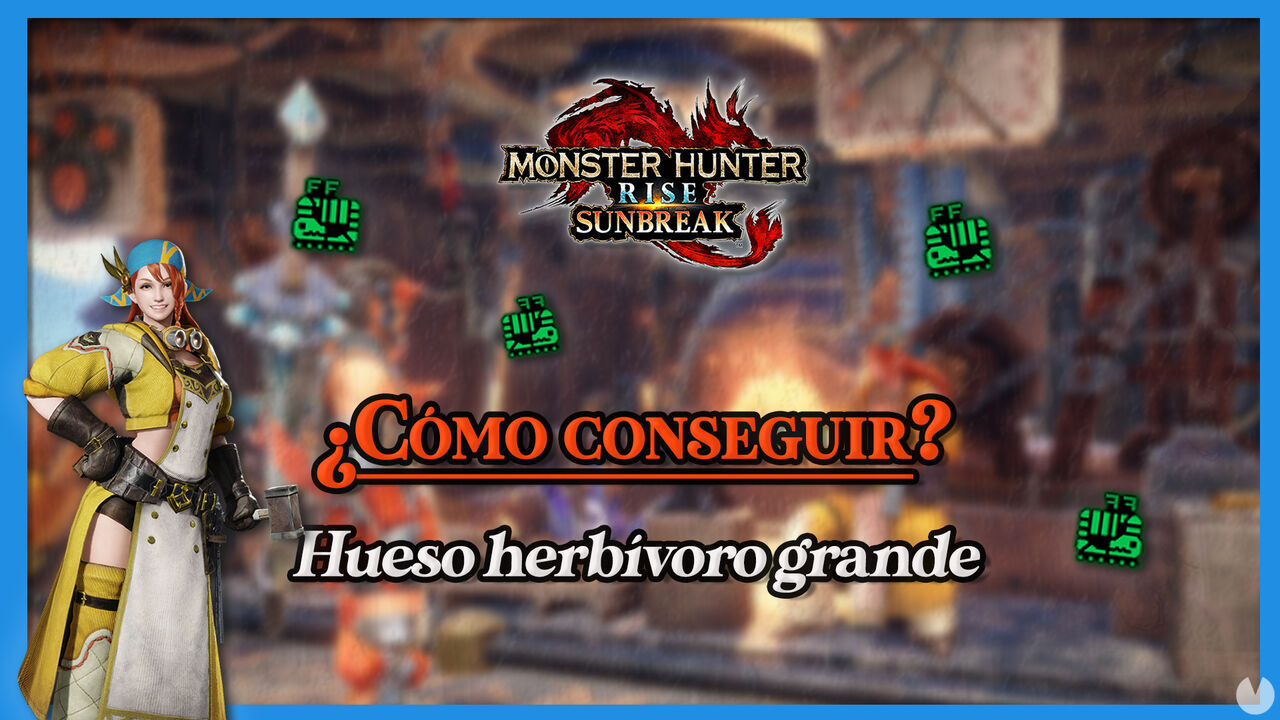Conseguir Hueso herbvoro grande en Monster Hunter Rise Sunbreak (Localizacin) - Monster Hunter Rise: Sunbreak
