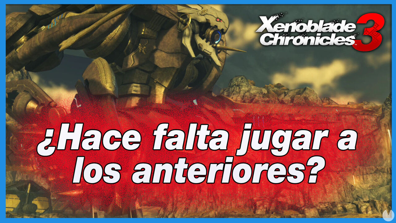 Xenoblade Chronicles 3: hay que jugar los anteriores para entender la historia? - Xenoblade Chronicles 3