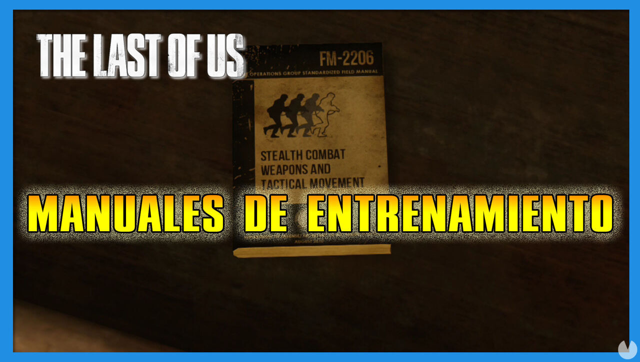 The Last of Us: TODOS los manuales de entrenamiento y cmo conseguirlos - The Last of Us