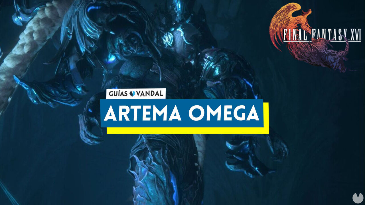 Artema Omega: ataques y cmo derrotarlo en Final Fantasy XVI - Final Fantasy XVI