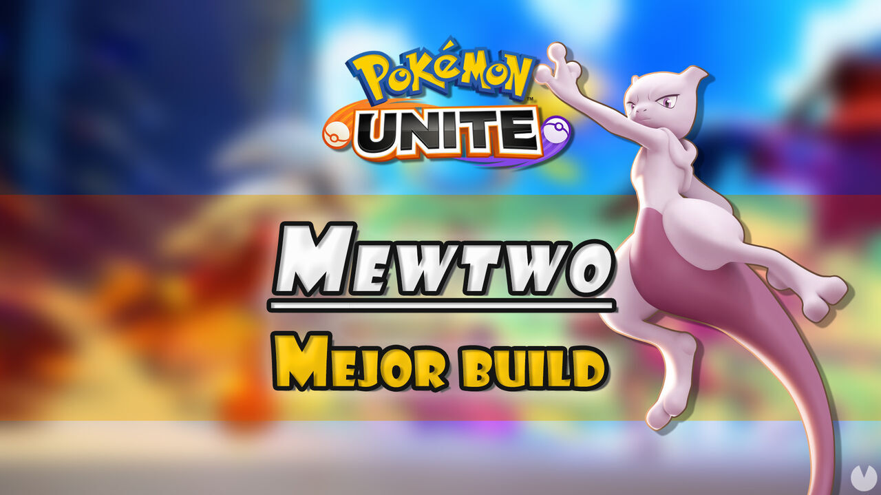 Mewtwo en Pokmon Unite: Mejor build, objetos, ataques y consejos - Pokmon Unite