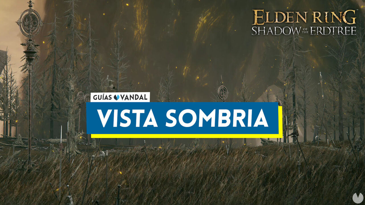 Vista Sombra al 100% en Elden Ring: Shadow of the Erdtree - Elden Ring: Shadow of the Erdtree