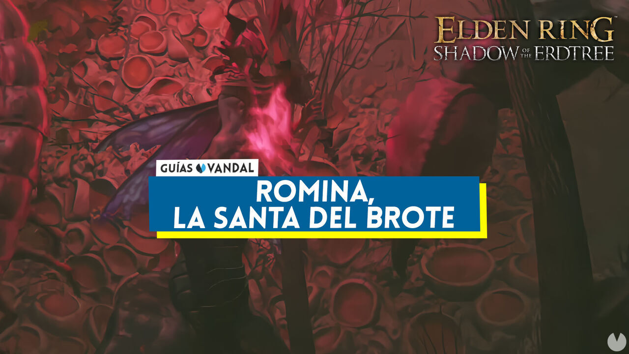 Romina, la santa del brote y cmo derrotarla en Elden Ring: Shadow of the Erdtree - Elden Ring: Shadow of the Erdtree