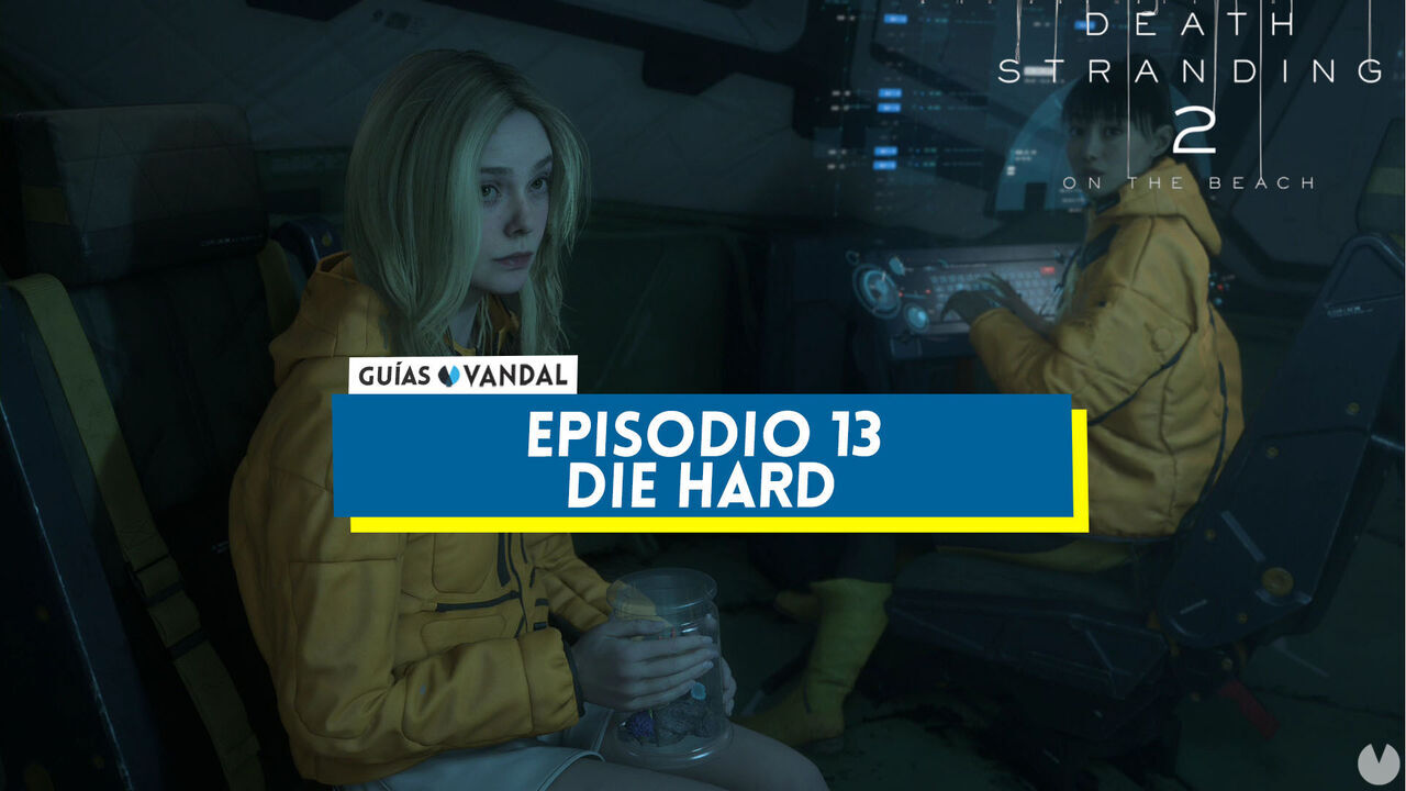 Episodio 13: Die Hard al 100% en Death Stranding 2 - Death Stranding 2