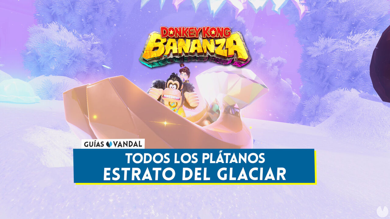 Todos los pltanos de Estrato del glaciar en Donkey Kong Bananza - Localizacin - Donkey Kong Bananza