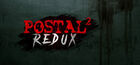POSTAL 2 Redux