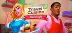 Travel Cuisine 2: Sweet Life