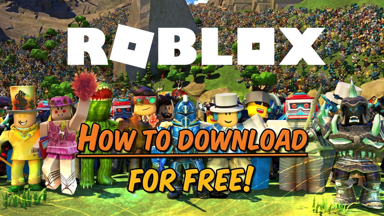 Roblox guide - How to download Roblox for free