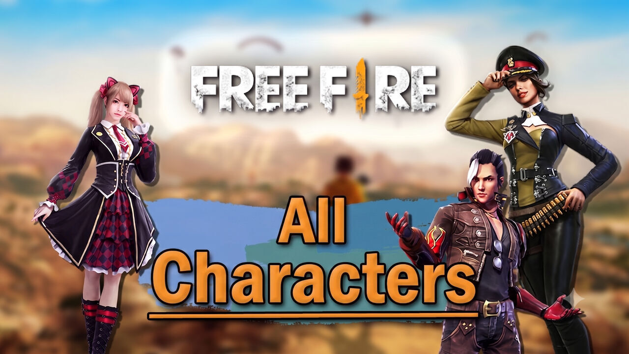 Free Fire Guide - All characters, how to get them and their abilities