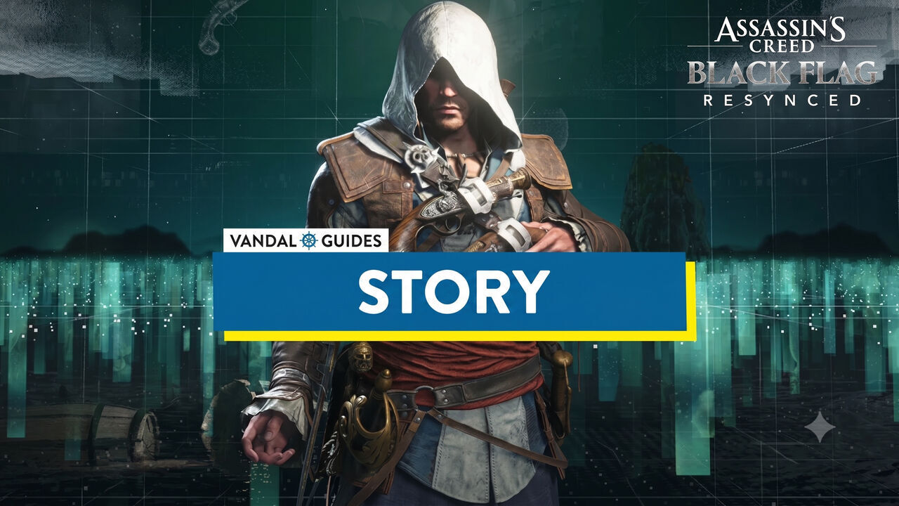 Assassin's Creed Black Flag Resynced - Story section cover