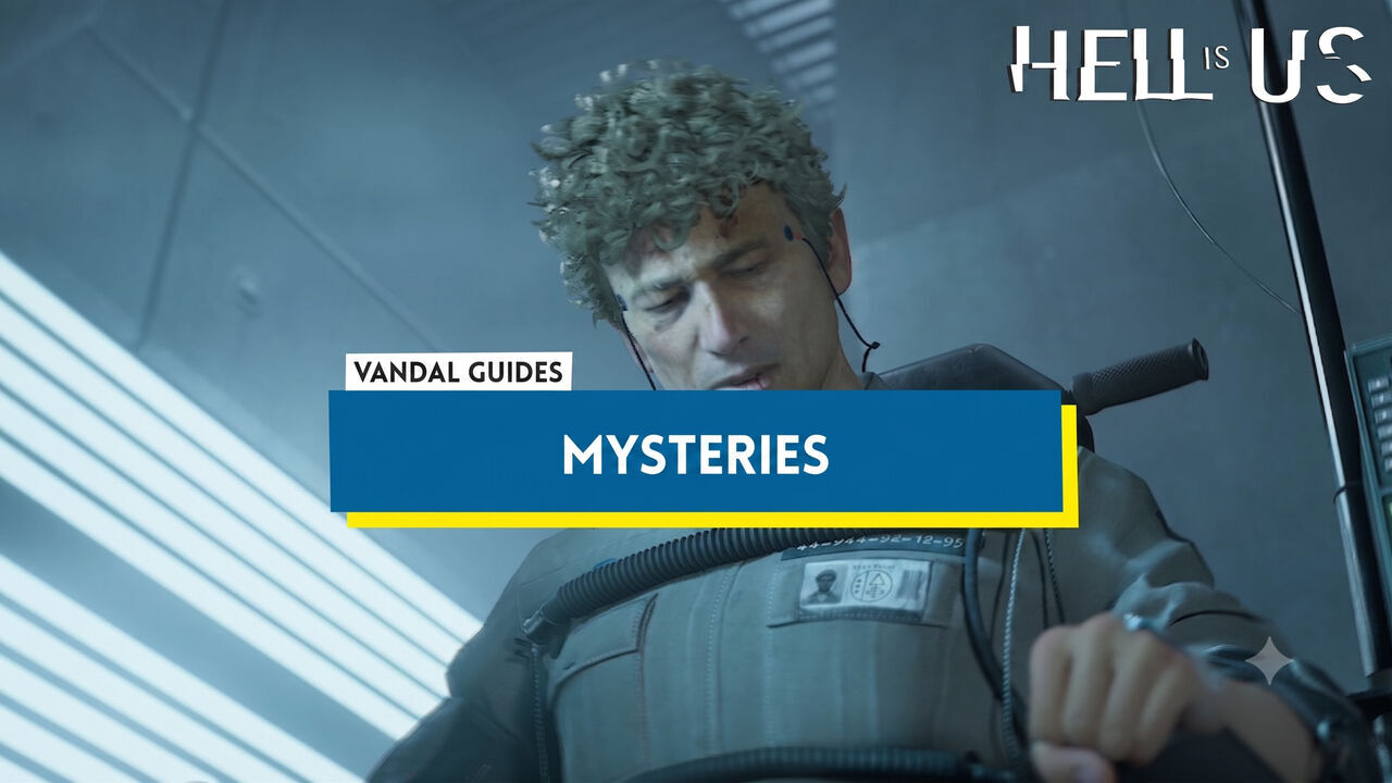 Hell is Us - Mysteries section header