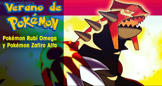 Verano de Pokémon: Pokémon Rubí Omega y Zafiro Alfa