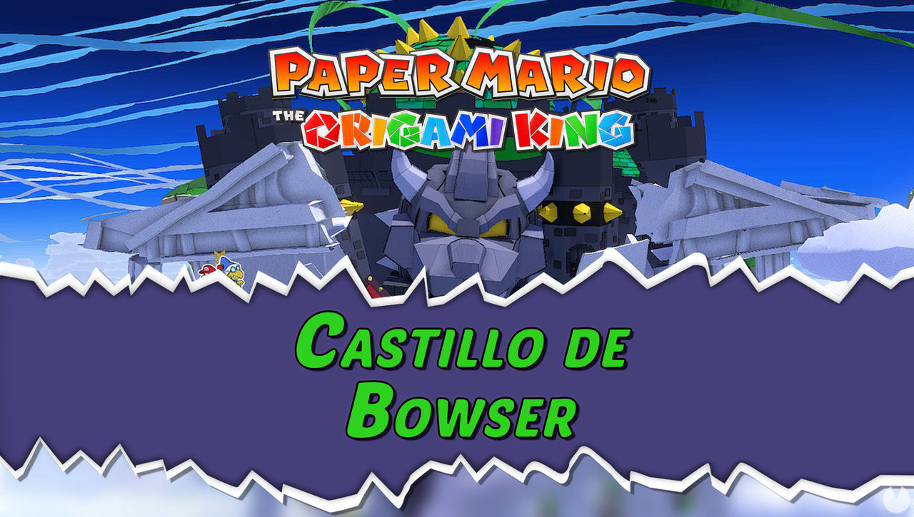 Castillo de Bowser al 100% en Paper Mario: The Origami King - Paper Mario: The Origami King