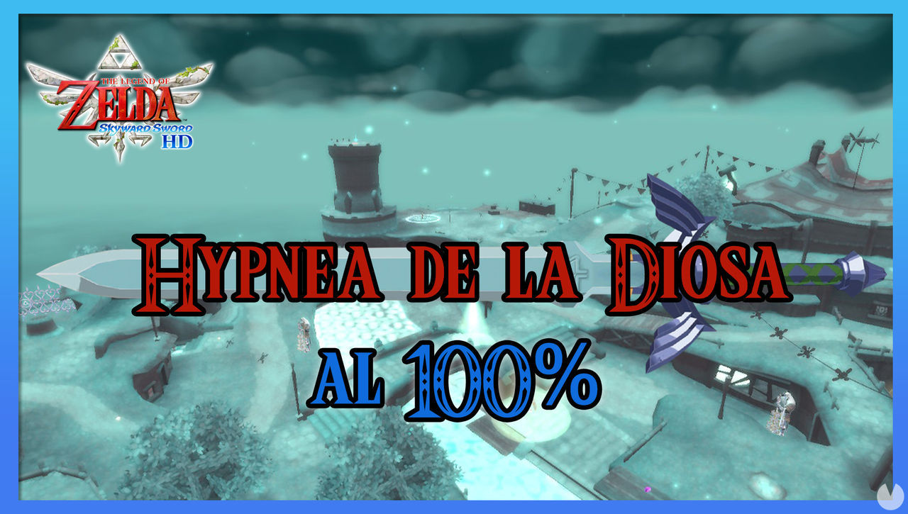 Hypnea de la Diosa al 100% en The Legend of Zelda: Skyward Sword HD - The Legend of Zelda: Skyward Sword HD