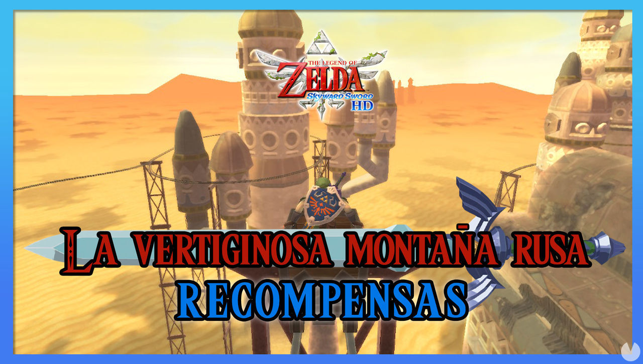 La vertiginosa montaa rusa en TLoZ: Skyward Sword HD: Todas las recompensas - The Legend of Zelda: Skyward Sword HD