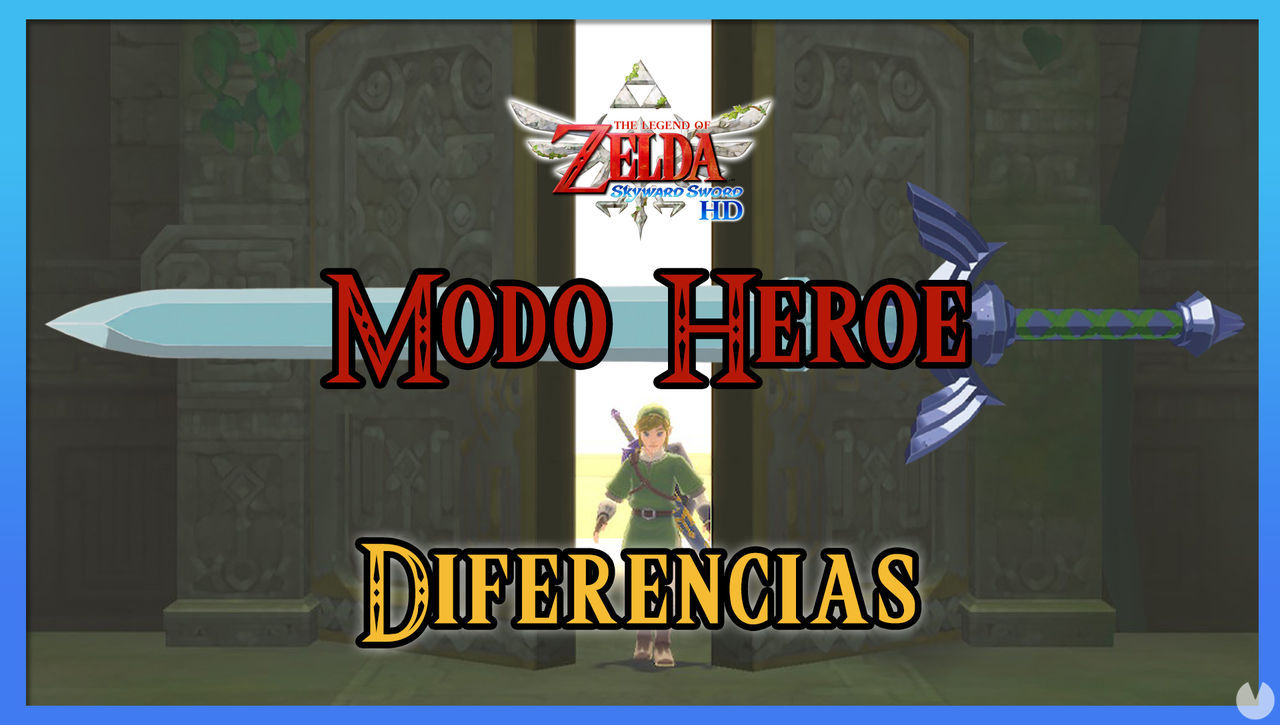 Modo Hroe en TLoZ: Skyward Sword HD - Todas las diferencias y cambios - The Legend of Zelda: Skyward Sword HD