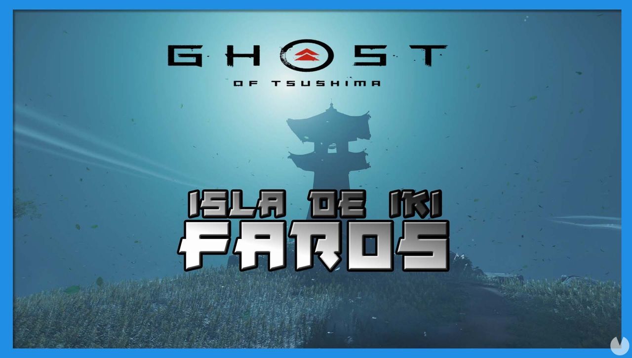 TODOS los faros en Ghost of Tsushima: Isla de Iki - Ghost of Tsushima