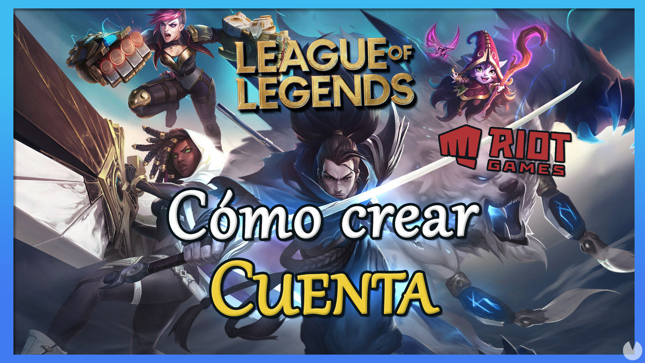 League of Legends: Cmo crear una cuenta para empezar a jugar - League of Legends