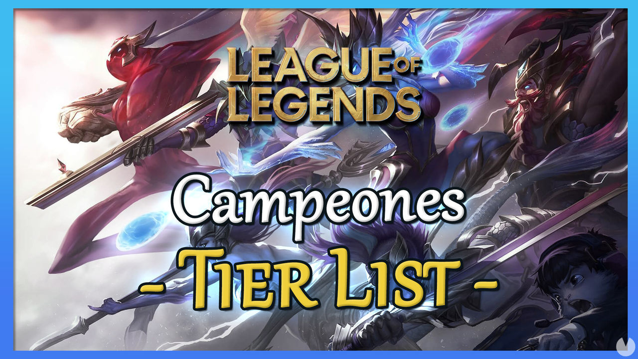 Tier List de League of Legends: Los MEJORES campeones por roles - League of Legends