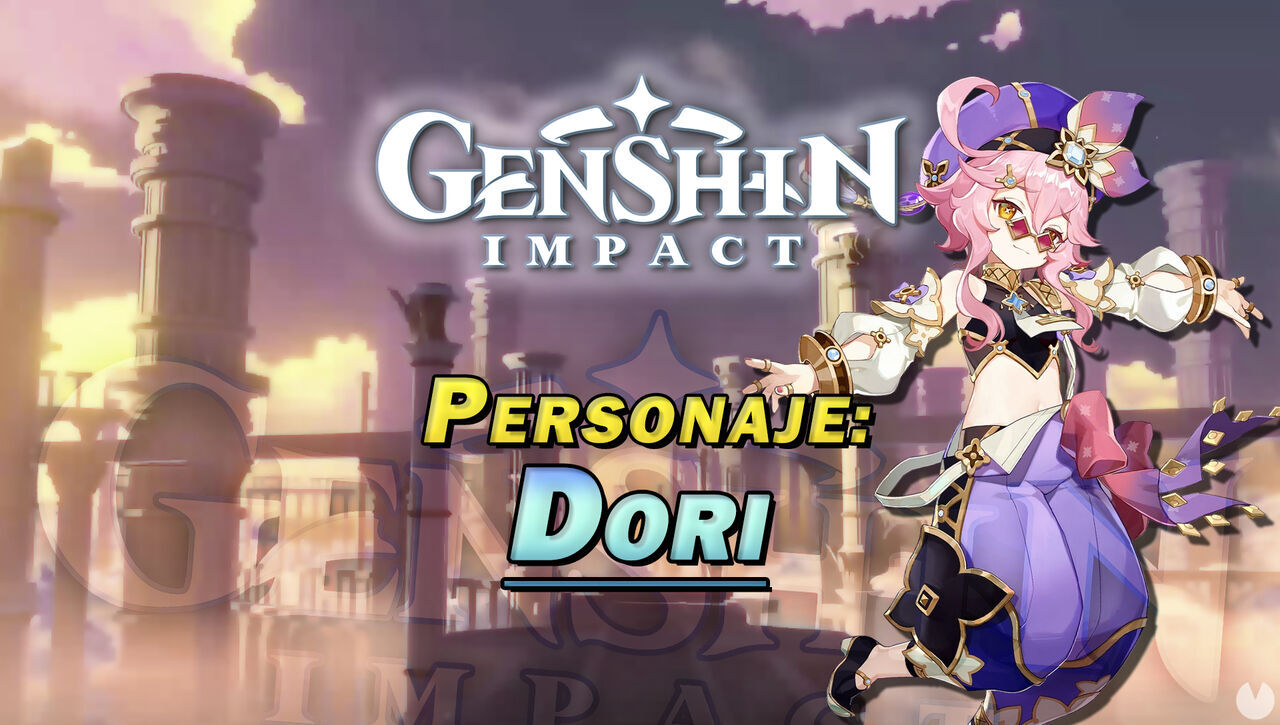 Dori en Genshin Impact: Cmo conseguirla y habilidades - Genshin Impact