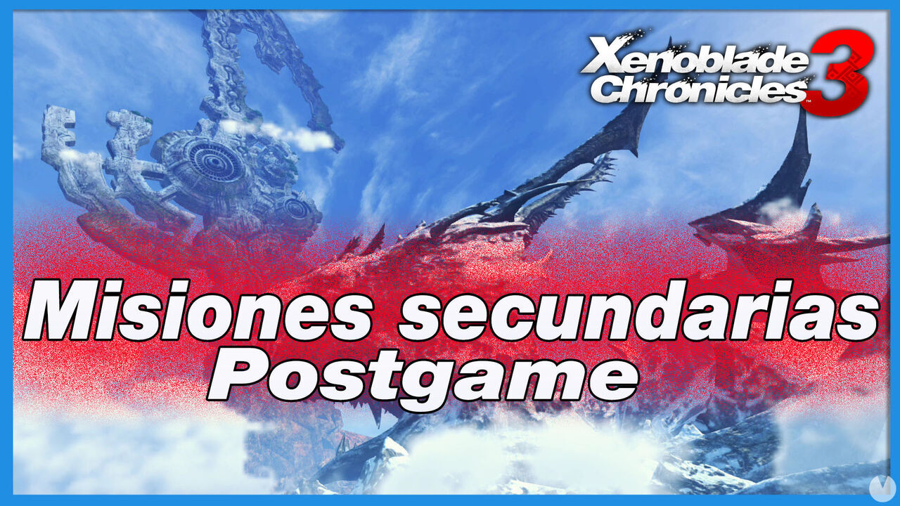 Misiones secundarias del postgame en Xenoblade Chronicles 3 - Xenoblade Chronicles 3