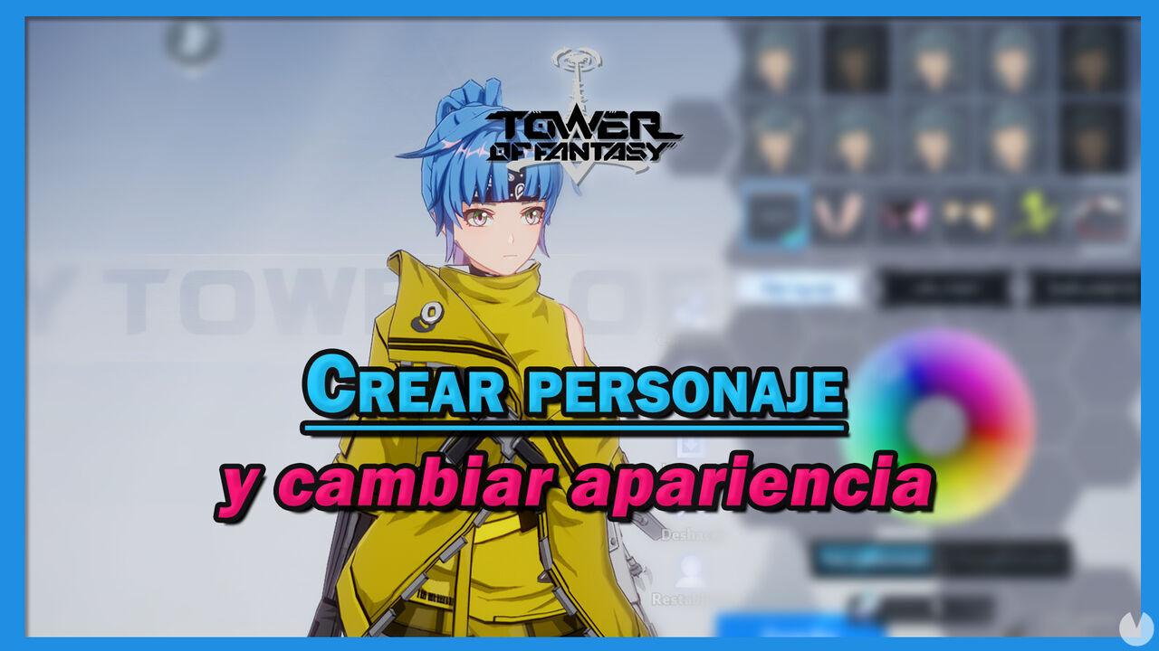 Tower of Fantasy: Crear personajes, cambiar apariencia e importar plantillas - Tower of Fantasy