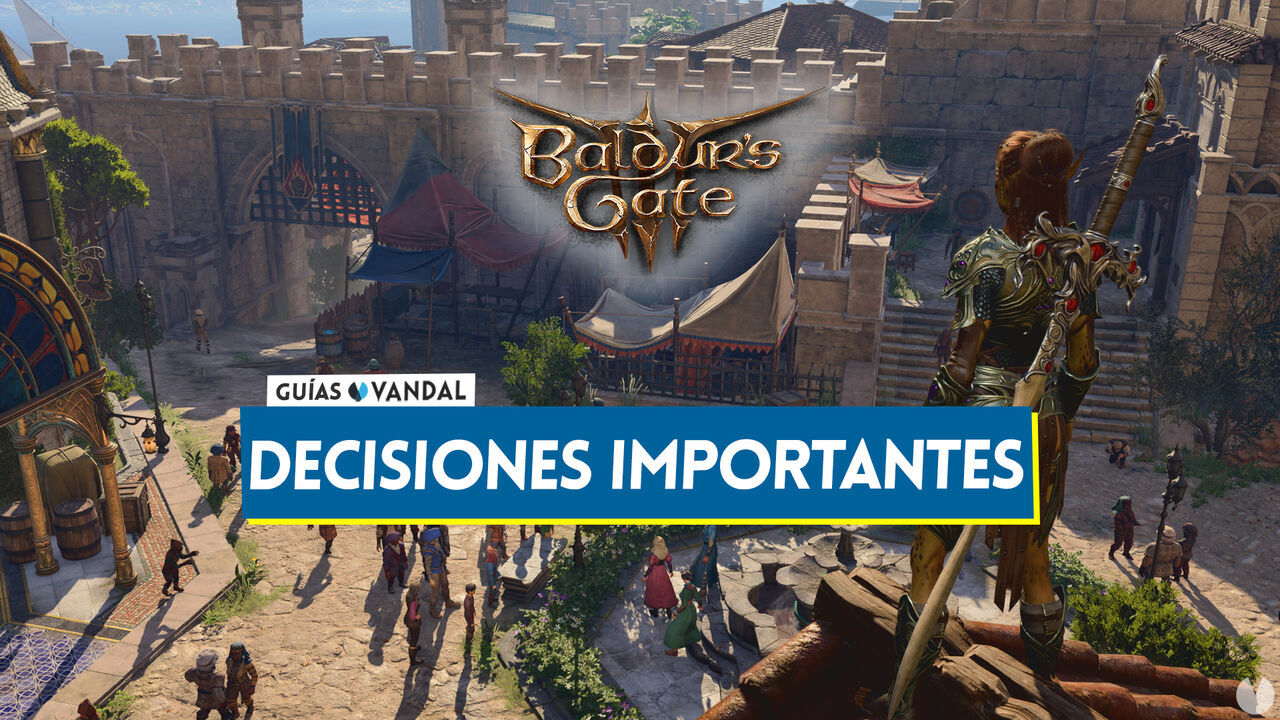 Decisiones importantes de Baldur's Gate 3 y sus consecuencias - Baldur's Gate 3