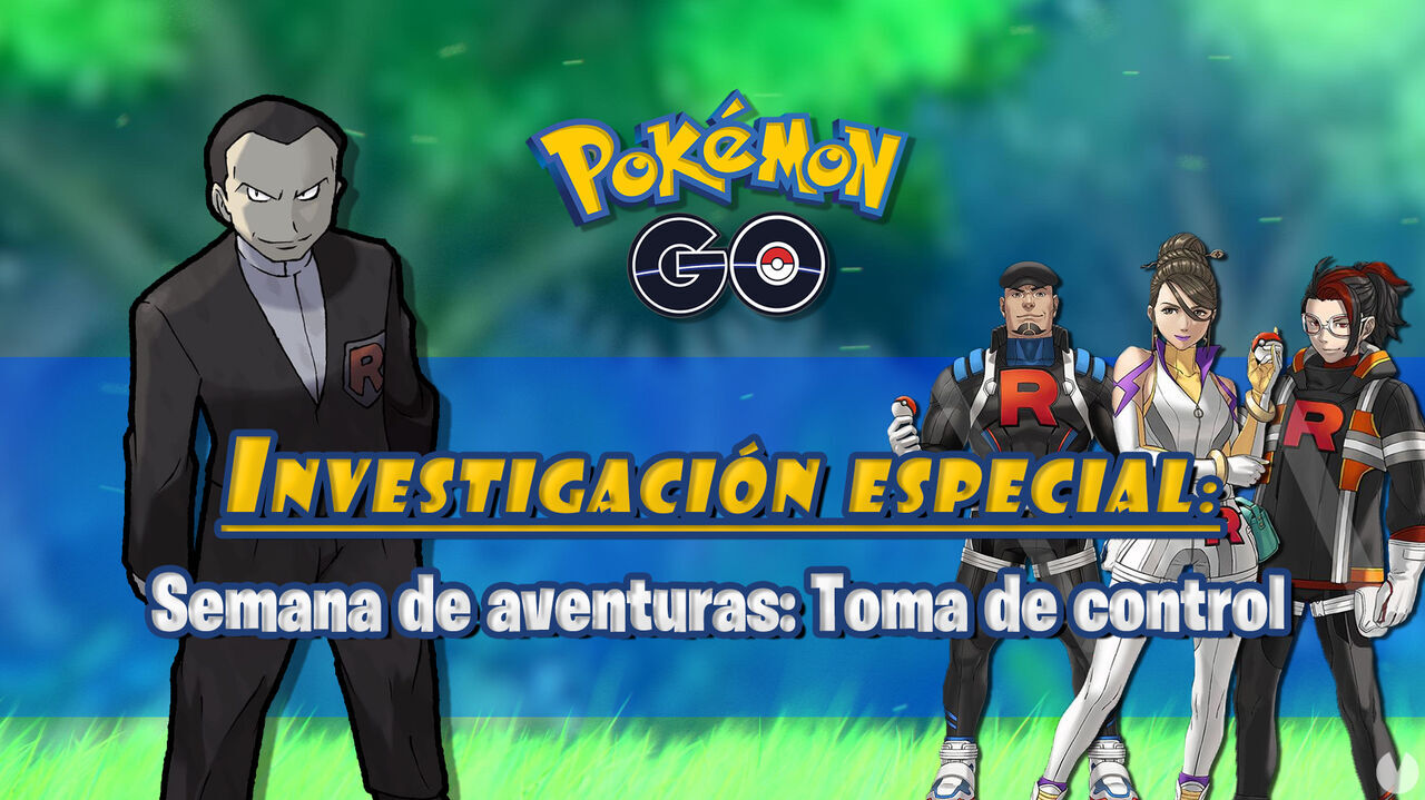 Semana de aventuras Toma de control en Pokmon GO: Tareas, fases y recompensas - Pokmon GO