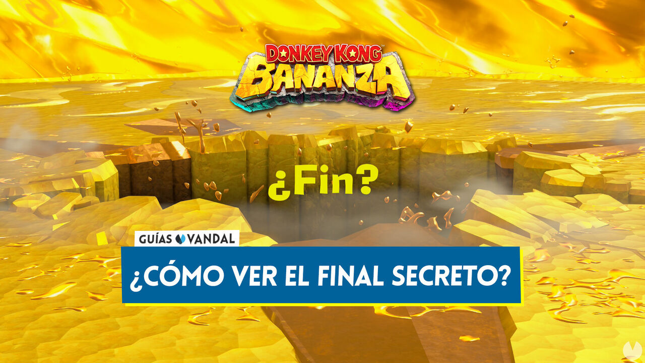Donkey Kong Bananza: Cmo ver el final secreto (verdadero) - Requisitos - Donkey Kong Bananza