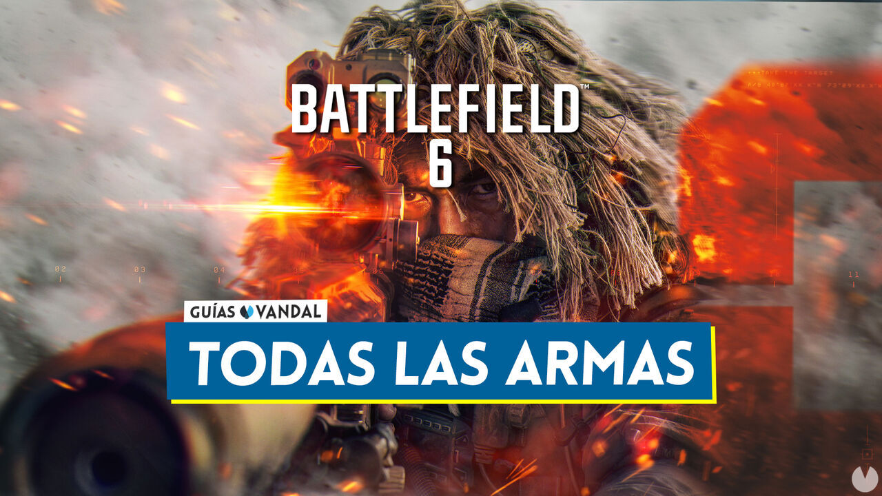 Battlefield 6: TODAS las armas disponibles, categoras y detalles - Battlefield 6