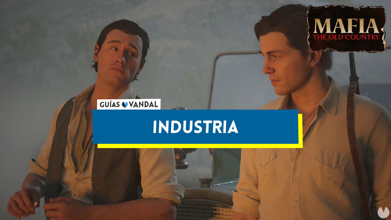 Industria al 100% en Mafia: The Old Country - Mafia: The Old Country