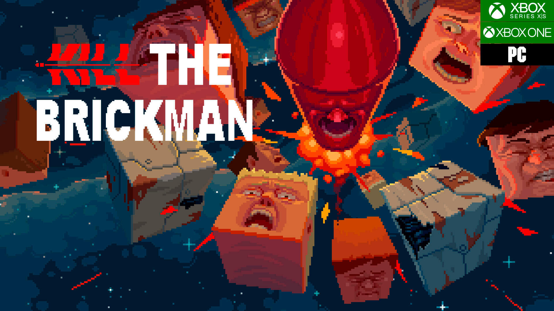 Kill the Brickman