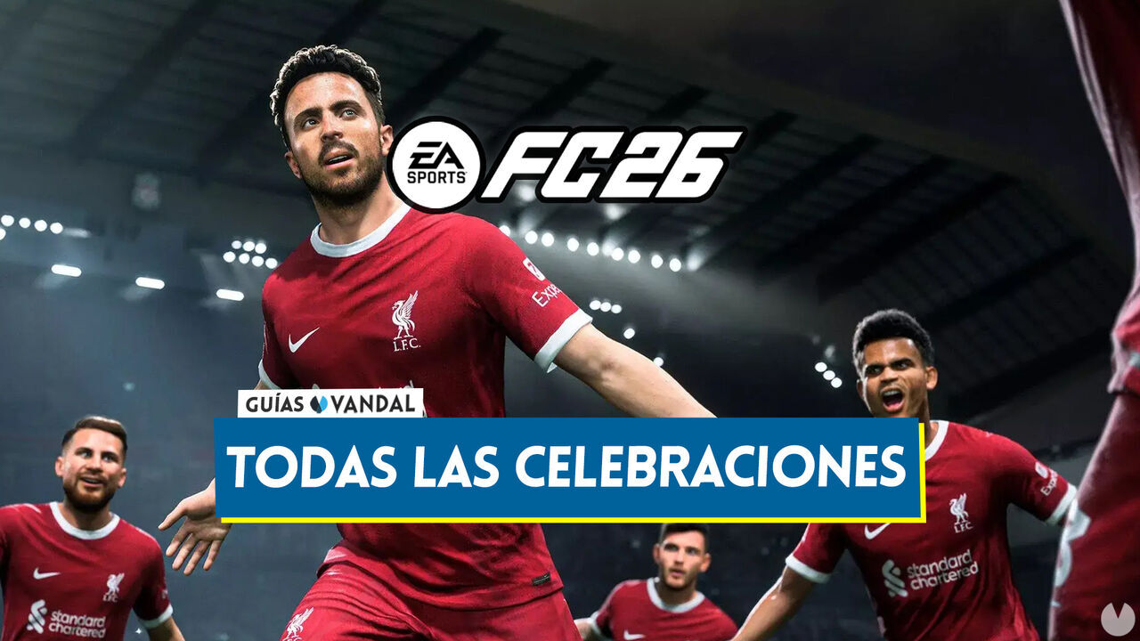 EA Sports FC 26: TODAS las celebraciones y cmo hacerlas (nuevas, secretas, etc) - EA Sports FC 26