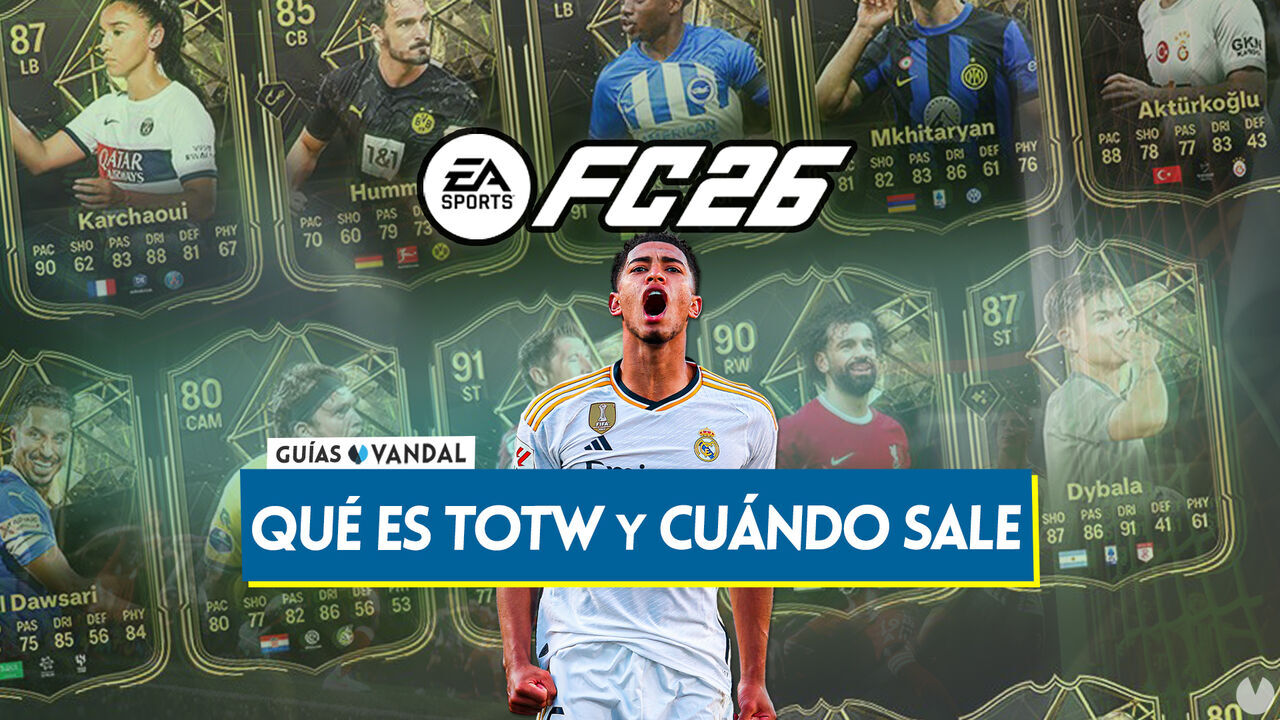 TOTW en EA Sports FC 26: Qu es y cada cunto se lanza uno nuevo? - EA Sports FC 26