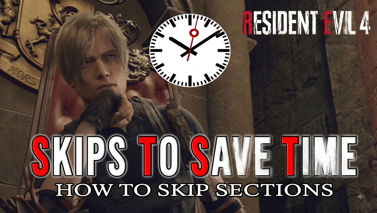 Resident Evil 4 Remake - Best skips