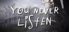 Carátula You Never Listen para Ordenador
