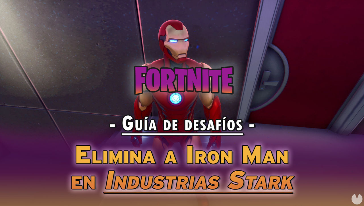 Desafo Fortnite: Elimina a Iron Man en Industrias Stark - LOCALIZACIN - Fortnite Battle Royale